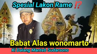 Lakon Istimewa Rame ❗Babat Alas wonomarto Ki Manteb Sudarsono