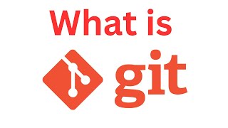What is Git. Explained in detailed fashion | Tech Arkit
