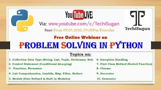 Problem Solving in Python on 09.05.2020 at 5.00 PM