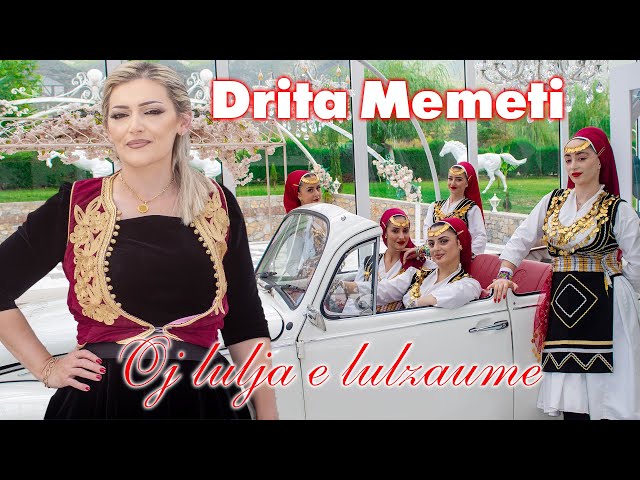 Drita Memeti - Oj lulja e lulzaume (Official Video) - YouTube