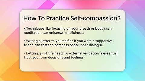 How To Practice Self-compassion? - Inside Body Image