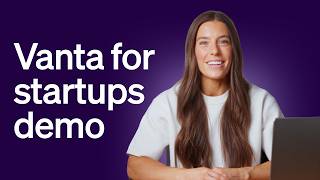 How Vanta streamlines SOC 2 compliance for startups
