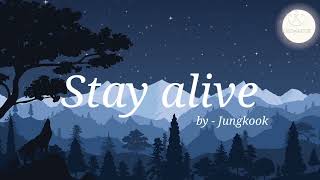 Jungkook - Stay Alive Easy Lyrics