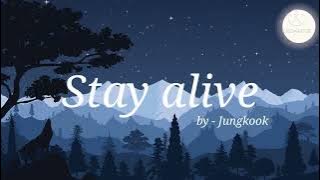 Jungkook - Stay alive (easy lyrics)