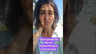 Témoignage de Marion,🙏💜 hypnothérapie chamanique extrait #hypnotherapie #hypnotherapy #chamanisme