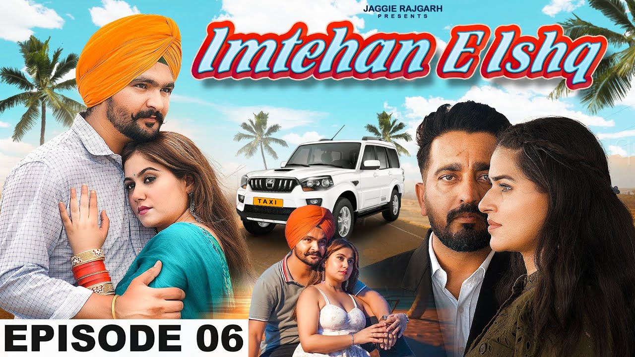 Imtehan E Ishq | Episode 06 | New Punjabi Series 2025 | JaggieTv