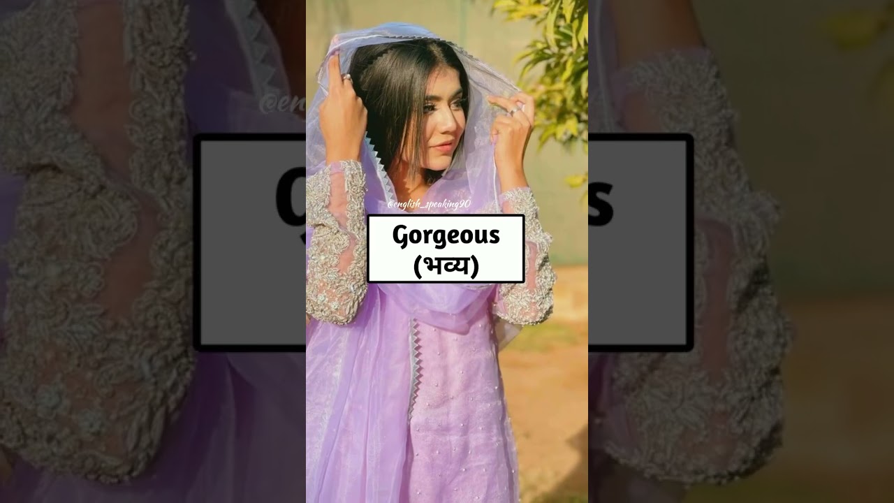 lovely, stunning, attractive, appealing , alluring, ravishing, gorgeous, pretty meaning in hindi