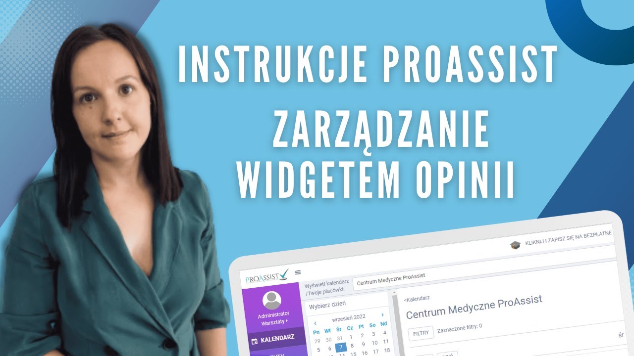 Zarządzanie widgetem opinii  ▶️ Instrukcje Proassist