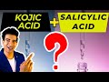 Can we use kojic acid with salicylic acid together  tejasva chandel