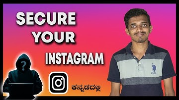 How to make Instagram Account Safe from Hackers in kannada  | Stay safe|    Instagram security