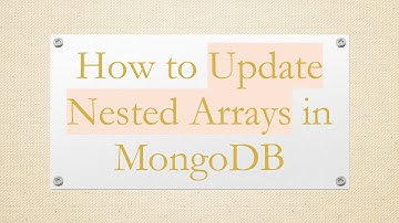 How to Update Nested Arrays in MongoDB