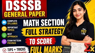 DSSSB General Paper Math Strategy 2026 | Score Full Marks 🔥