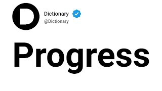 Progress Meaning In English