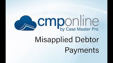 CMPOnline - Misapplied Debtor Payments