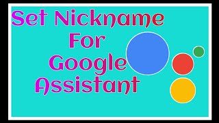 Atur Nama Panggilan untuk Google Assistant|Tambahkan Nama Panggilan untuk Google Assistant screenshot 4