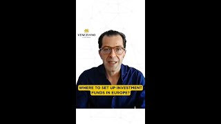 Which Domicile Should You Set Up An Investment Fund