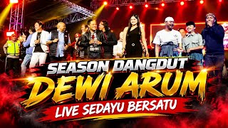 DANGDUT SEASON - NDOLALAK DEWI ARUM (LIVE) SEDAYU UNITED