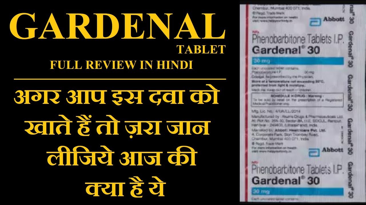 Gardenal 60 Mg Uses In Hindi Garden Ftempo