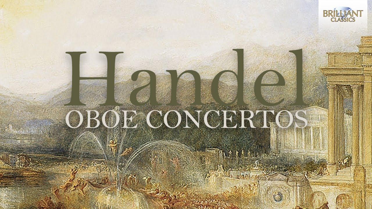 Handel Oboe Concertos YouTube