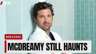Patrick Dempsey Reflects on Derek Shepherd Role in Grey's Anatomy Today