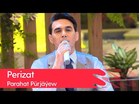 Parahat Purjayew - Perizat | 2022