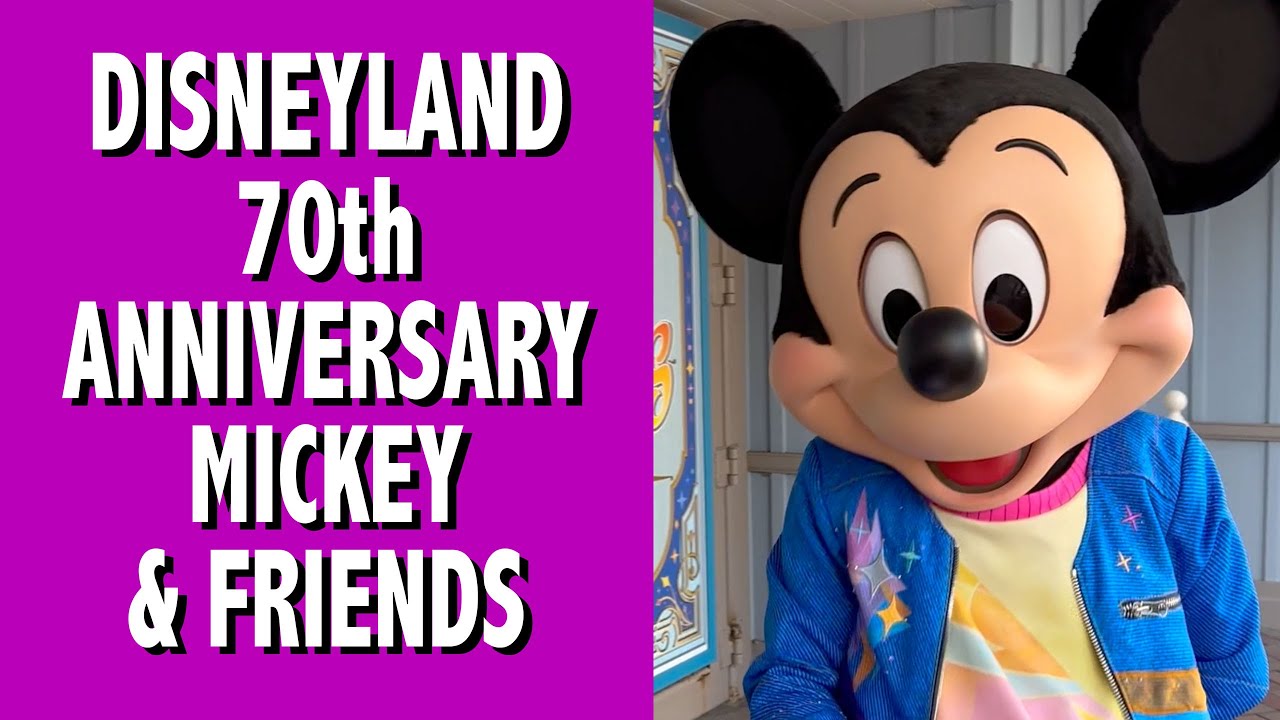 Disneyland 70th Anniversary Mickey Mouse and Friends - YouTube
