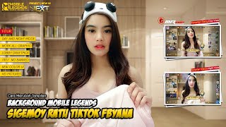 Cara Merubah Tampilan Mobile Legends Si Ratu Tiktok Gemoy Fbyana