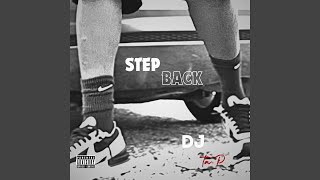 Step Back