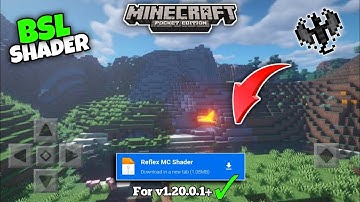 BSL Shader For Minecraft PE - 1.20 😀 | Render Dragon [ 100% Working For MCPE ]