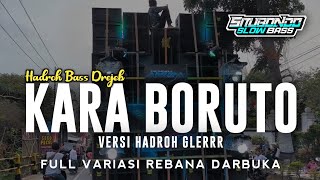 Cek Sound Hadroh Kara Boruto Bass Drejeb • Situbondo Slow Bass