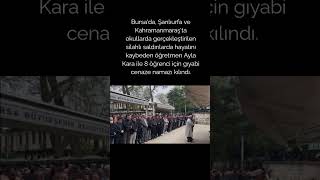 #bursa #kahramanmaraş #şanlıurfa #cenaze #reels #keşfet