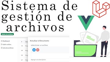 Sistema de gestión de archivos – Laravel, Vue y MySQL (API REST)