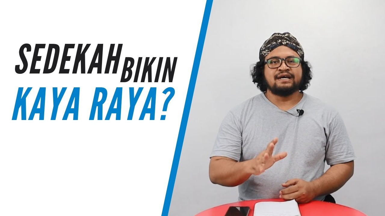 Kenapa Sedekah Bisa Membuat Kaya, Ini Rahasianya!