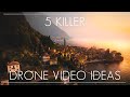 5 Killer Drone Video Ideas - Moves and Cinematography