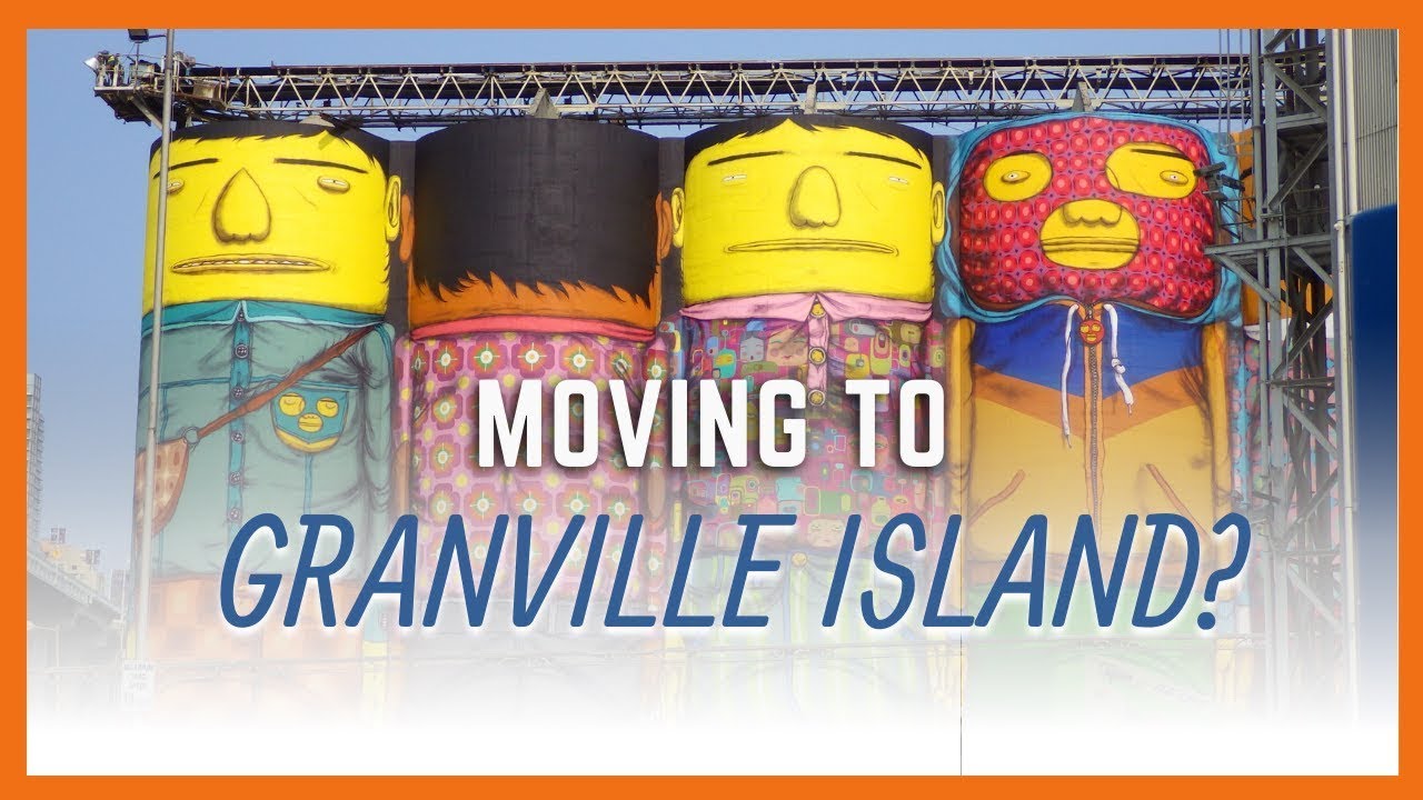 Moving to Granville Island? - Watch This!