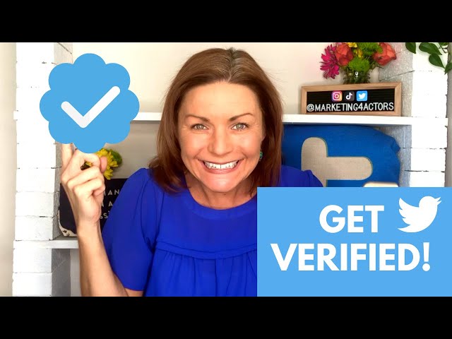 How do I get verified on my  Channel? - Marketing4Actors