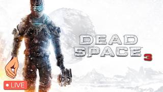 🔴LIVE - The End of Isaac Story? - Dead Space 3 ps3 pt.1