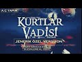 Kurtlar Vadisi Jenerik Özel Versiyon (Yüksek Kalite)