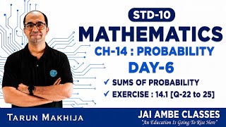 STD-10 Mathematics | Ch-14 Probability | Day-6 | Sums of Probability | Exercise 14.1 Q-22 to 25