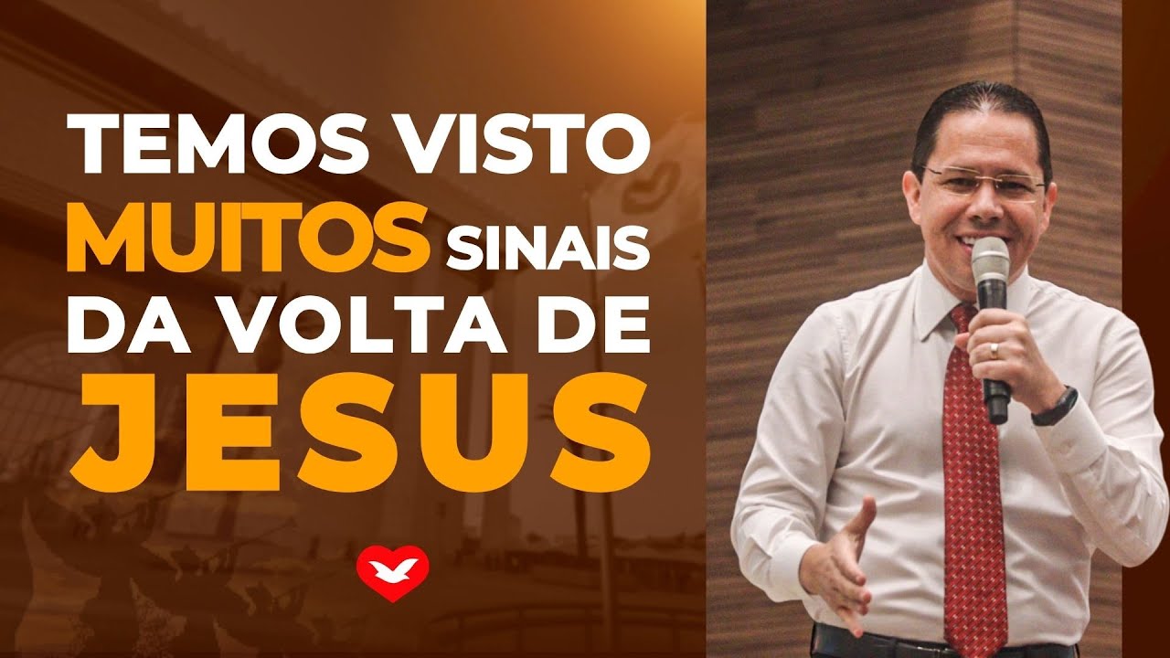 Temos visto muitos SINAIS da volta de Jesus. | Bispo Jadson Santos