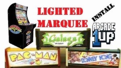 ARCADE 1UP Light Up Marquee Installation. Game Cabinet Accessories. Lit Marquee Mod on Video Games