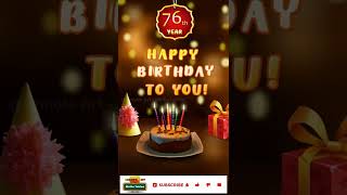 Happy Birthday To You 76th Year shorts Song