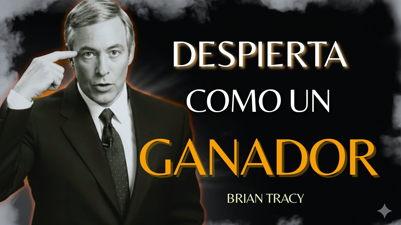 DESPIERTA como un GANADOR 🧠🔥 | Brian Tracy | Discurso Motivacional #motivacion