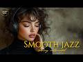 Smooth Jazz & R&B Flow – Chill Grooves for Peaceful Days