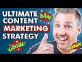The Ultimate Content Marketing Strategy for 2022