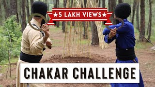 CHAKAR CHALLENGE | VLOG 6 | Gatka #gatka