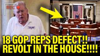 Trump BLINDSIDED as 18 GOP REPS TURN ON HIM!!!