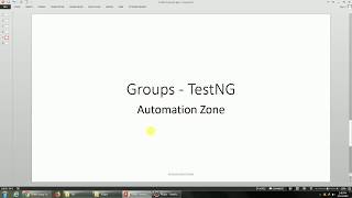 Groups - TestNG Tutorial 4