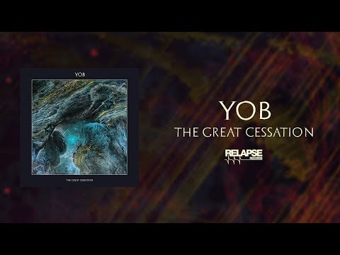 YOB - The Great Cessation [FULL ALBUM STREAM]