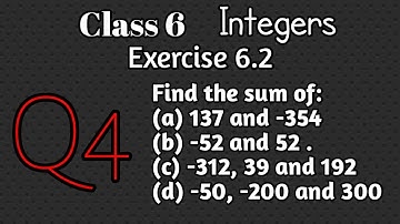 class 6 ex. 6.2 Q.4 find the sum | integers | ncert cbse maths